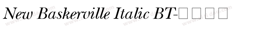 New Baskerville Italic BT字体转换